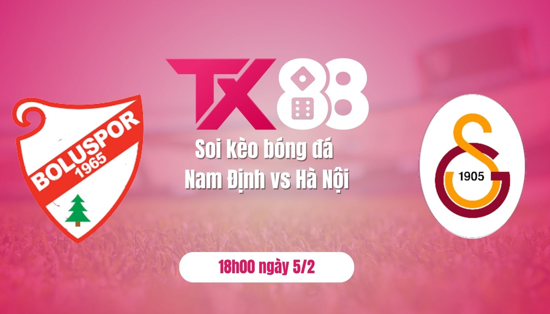 TX88 Soi kèo bóng đá Boluspor vs Galatasaray: Đội khách thắng đậm, 20h ngày 6/2/2025